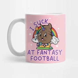 I suck At Fantasy Football Rainbow Unicorn Poop Funny Saying Mug